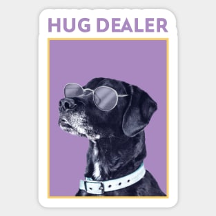 Hug Dealer Sticker